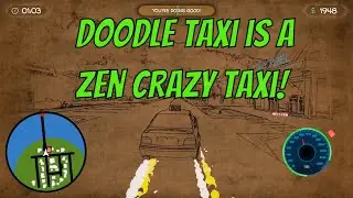 Doodle Taxi on STEAM is a Zen Crazy Taxi! Review!