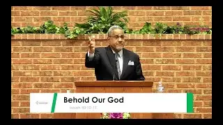 Behold Our God - Isaiah 40:10-11