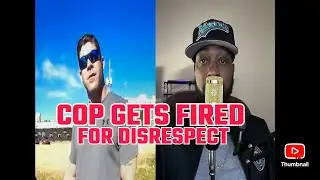 COP GETS FIRED FOR DISRESPECT #COPCAM #POLICE #publicservice #DASHCAM