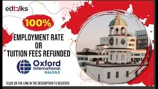 100%-ный уровень трудоустройства или возврат платы за обучение в Oxford International Halifax