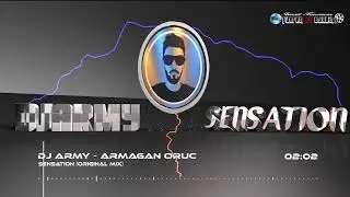 Dj Army - Sensation (Original Mix)