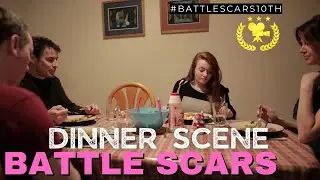 Battle Scars | Dinner Scene (Extended)