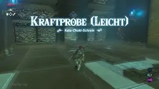 TLoZ: BotW - Schrein Guide - Playthrough: Kraftprobe (Leicht) - Kata Chuki Schrein