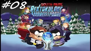 South Park: Die Rektakuläre Zerreissprobe | Der ultimative Platin Walkthrough | 🔴 Live | #08