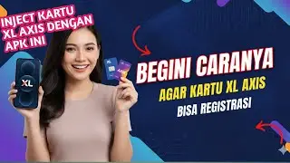 CARA INJECT KARTU PERDANA XL AXIS AGAR BISA REGISTRASI