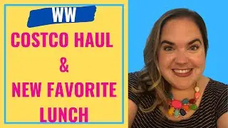 WW FOOD AT COSTCO + Healthy Meal Prep Idea | Weight Watchers Grocery Haul