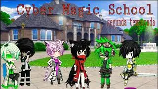 Cyber Magic School:  2 temporada ep1