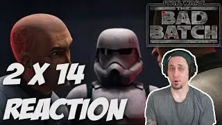 Star Wars: The Bad Batch - Season 2 Episode 14 - 2X14 | REACTION + REVIEW