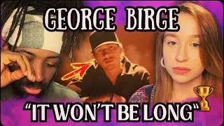 GEORGE BIRGE'S Emotional Song 'It Won't Be Long' Left Us SPEECHLESS!