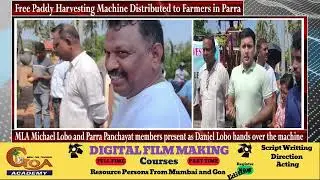 Free Paddy Harvesting Machine Distributed to Farmers in Parra