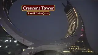 Crescent Tower Lusail Doha Qatar