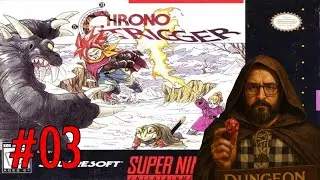 Chrono Trigger #03 - Incriminado!!!