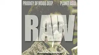 Mobb Deep & Planet Asia - Raw (Stick & Move Remix prod by Djaytiger)