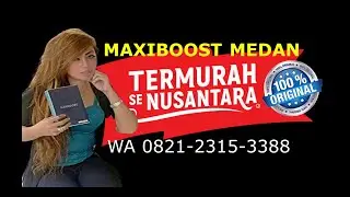 WA0821 2315 3388 GROSIR MAXIBOOST Jakarta di DKI Jakarta COD | Jual MAXIBOOST Jakarta MURAH