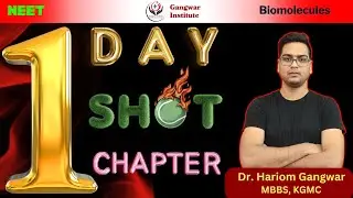 Biomolecules | One Shot | NCERT Biology | NEET UG | #gangwarinstitute