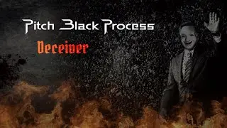 Pitch Black Process - Deceiver (feat. Niclas Engelin) [OFFICIAL LYRIC VISUALIZER]