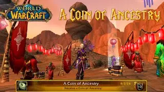 A Coin of Ancestry - Lunar Festival Achievement | World Of Warcraft