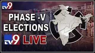Lok Sabha Elections Phase 5 Voting updates LIVE || - TV9