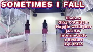 SOMETIMES I FALL Line Dance | Gary O’Reilly & Maggie Gallagher