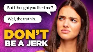 How To REJECT a Friend Who Likes You Without Being MEAN