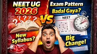 NEET UG 2026 Big Change 😱 | Syllabus + Exam Pattern Update