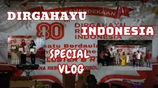 DIRGAHAYU 80 🇮🇩 MERAYAKAN HUT RI DENGAN RASA SYUKUR DAN BERBAGAI MACAM PERTUNJUKKAN SENI