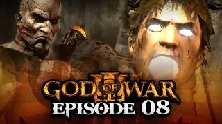 HEAD OF HELIOS! | God Of War 3 w/SensationalGP! - Episode #08