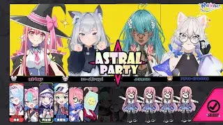 【Astral Party】มาสร้างมิตรภาพกับสาวๆ สุดน่ารักกันเถอะ! @IceShirakoi @PAresSpacedog @JellMellO_J