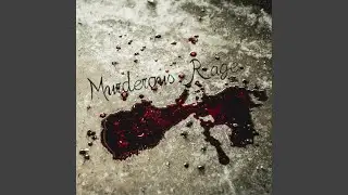 Murderous Rage