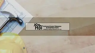 Advantage Design & Inspection Introduction