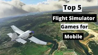 🔥 Top 5 🔥  Best Flight Simulator Games for Android | Best Flight Simulator Games 2020