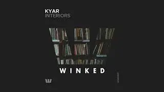 KYAR - Breeze (Original Mix) [WINKED]