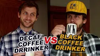 Black Coffee Drinker vs Decaf Coffee Drinker