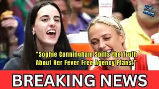 &ldquo;Sophie Cunningham Spills the Truth About Her Fever Free Agency Plans!&rdquo;