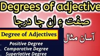 positive degree | comparative degree | superlative degree | sindhi grammar | English grammar #besma