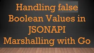 Handling false Boolean Values in JSONAPI Marshalling with Go