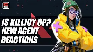 Reactions to new VALORANT Agent KILLJOY - Where does she fit into the meta? | ESPN Esports