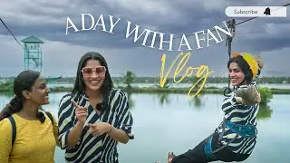 A Day With a Fan | Indriya Sands Adventure Park | Kuzhupilly, Cherai | Swasika Vlog