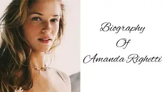 Who is Amanda Righetti?