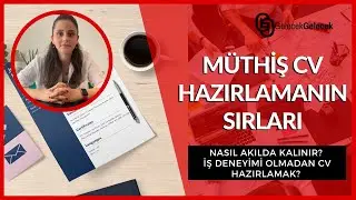 CV NASIL HAZIRLANIR | KALİTELİ ÖZGEÇMİŞ HAZIRLAMA REHBERİ | GENÇLER İÇİN CV TAVSİYELERİ