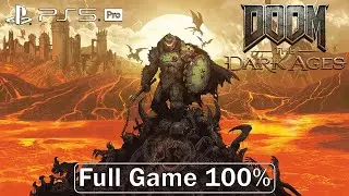 Doom: The Dark Ages - Full Game 100% Longplay Walkthrough 4K 60FPS