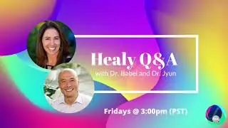 Healy Q & A Webinar Announcement!! 2020