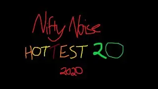 Nifty Noise Hottest 20 2020