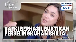 #eps43 Rafki Akhirnya Bongkar Perselingkuhan Shilla | Mencintai Ipar Sendiri