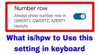 What is the number row? How to turn on/use the number row. What is the number row on the keyboard?