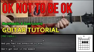 Marshmello & Demi Lovato - OK NOT TO BE OK | Guitar Tutorial | LYRICS and CHORDS