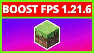 How To Boost FPS In Minecraft Java 1.21.6 | Minecraft Performance Mods
