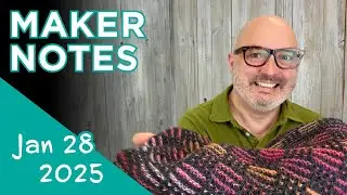 Maker Notes | January 28, 2025