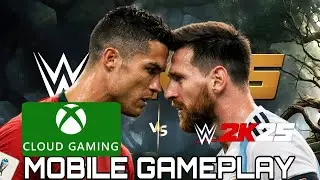 RONALD VS MESSI | WWE 2K25 MOBILE GAMEPLAY | XBOX CLOUD GAMING |