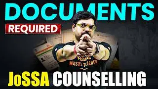 Make These Documents Ready Before JOSAA Counselling Starts | JEE 2026 | Harsh Sir